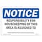 Signmission Sign, 7" H, Plastic, Responsibility For Housekeeping Area Custom Sign, Landscape, L-16473 OS-NS-P-710-L-16473 - alternate 1